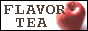 FLAVOR TEA (tCo[eB[)